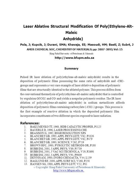 1. 2. 3. 4. 5. 6. 7. 8. 9. 10. 11. 12. 13. © Laser Ablative Structural Modification Of Poly(Ethylene-Alt- Maleic Anhydride) Pola, J; Kupcik, J; Durani,