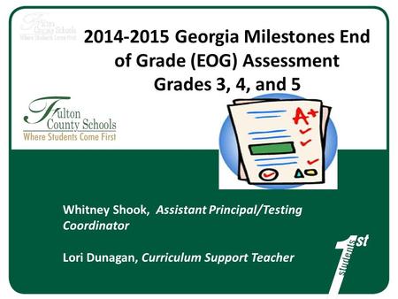 Georgia Milestones End of Grade (EOG) Assessment  Grades 3, 4, and 5