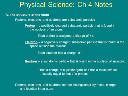 Physical Science: Ch 4 Notes