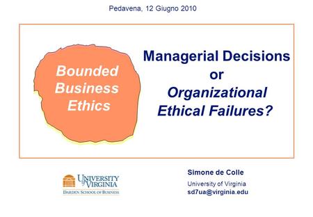 Managerial Decisions or Organizational Ethical Failures?