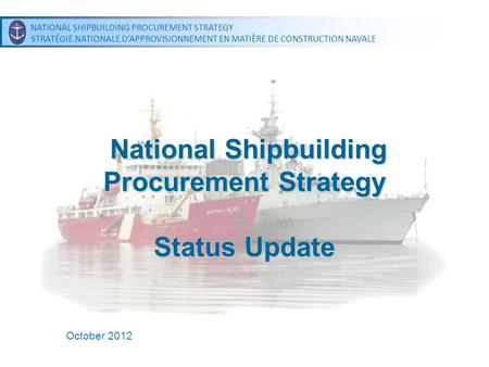 National Shipbuilding Procurement Strategy Status Update