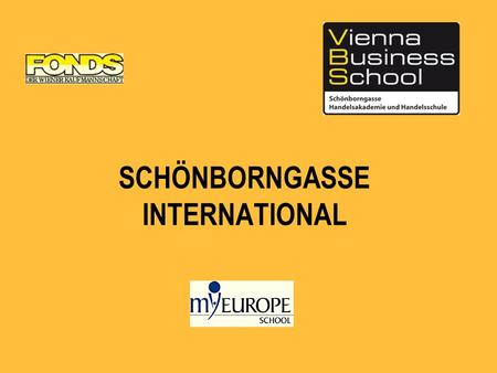 SCHÖNBORNGASSE INTERNATIONAL. Most EU Ministries of Education are a member of the EUN Schoolnet, which has its headquarters in Brussels.
