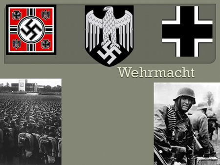 Wehrmacht.