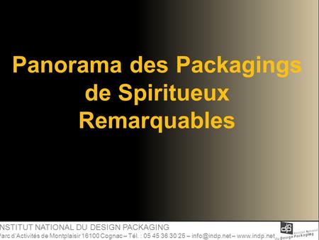 Panorama des Packagings de Spiritueux Remarquables