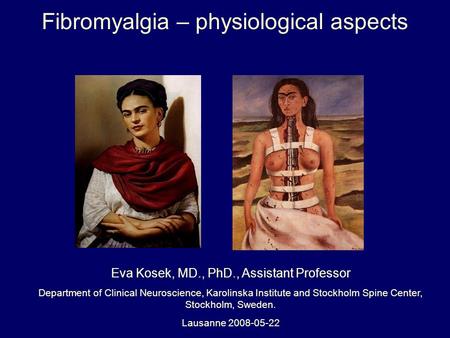 Fibromyalgia – physiological aspects