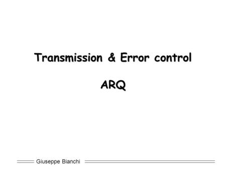Transmission & Error control