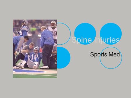 Spine Injuries Sports Med.