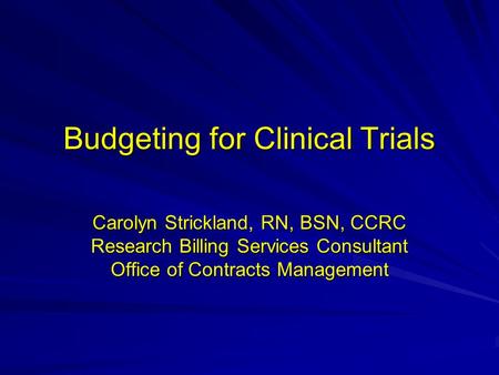 Budgeting for Clinical Trials