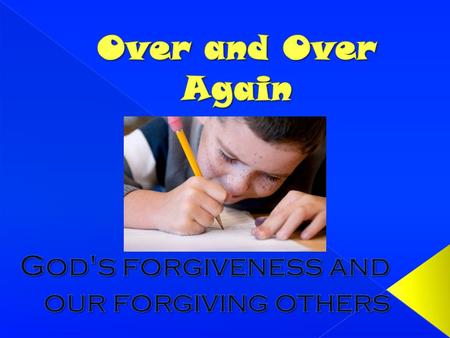 God's forgiveness and our forgiving others