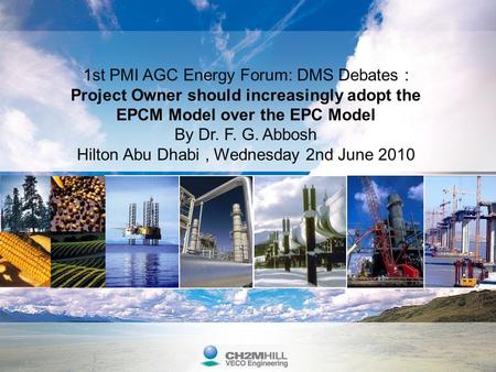 1st PMI AGC Energy Forum: DMS Debates :