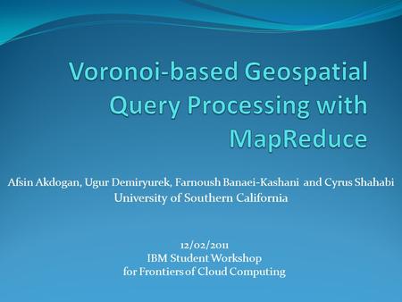 Voronoi-based Geospatial Query Processing with MapReduce