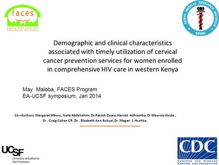 Demographic and clinical characteristics associated with timely utilization of cervical cancer prevention services for women enrolled in comprehensive.