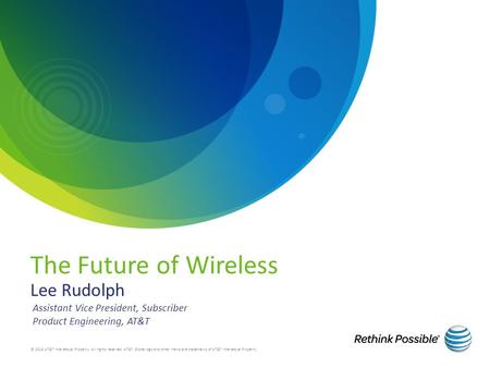 The Future of Wireless Lee Rudolph
