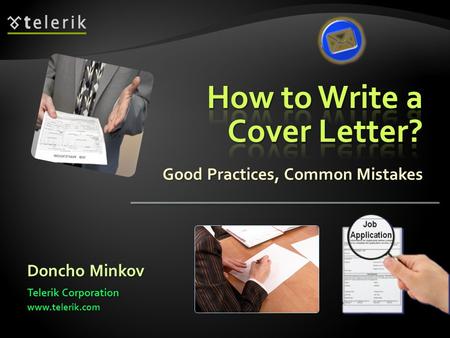 Good Practices, Common Mistakes Doncho Minkov Telerik Corporation www.telerik.com.