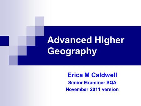 Advanced Higher Geography