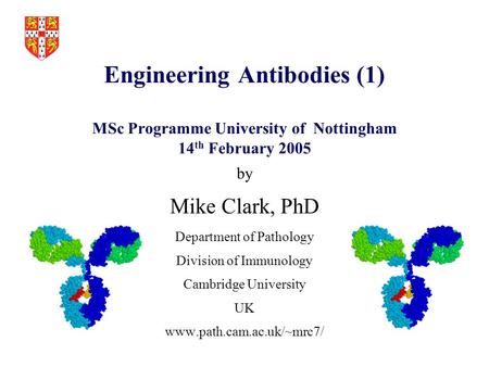 by Mike Clark, PhD Department of Pathology Division of Immunology