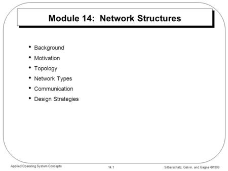 Module 14: Network Structures