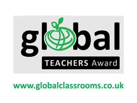 Www.globalclassrooms.co.uk. Lancashire Global Education Centre Development Education Centre South Yorkshire Cumbria Development Education Centre.