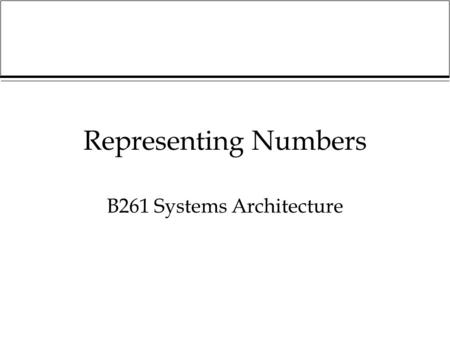 B261 Systems Architecture