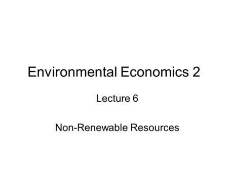 Environmental Economics 2