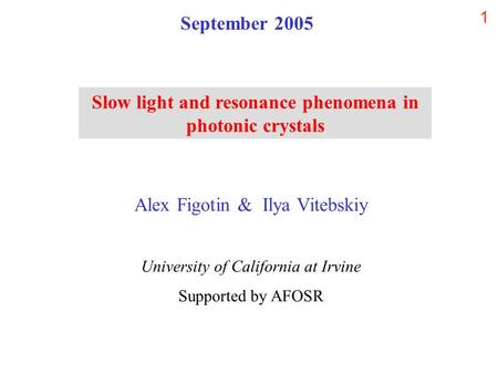 Slow light and resonance phenomena in photonic crystals