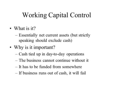Working Capital Control