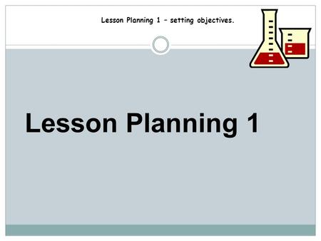 Lesson Planning 1.