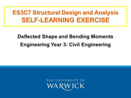 ES3C7 Structural Design and Analysis SELF-LEARNING EXERCISE