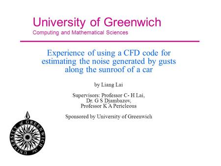 University of Greenwich Computing and Mathematical Sciences