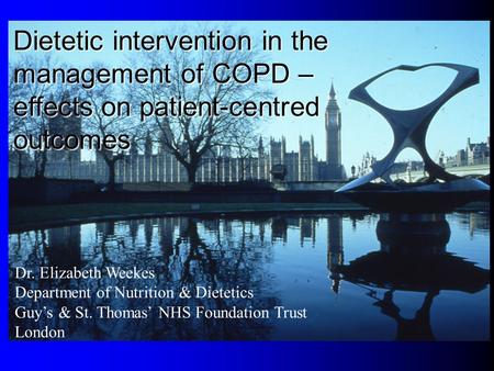 Dietetic intervention in the management of COPD –