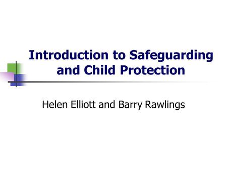 Introduction to Safeguarding and Child Protection