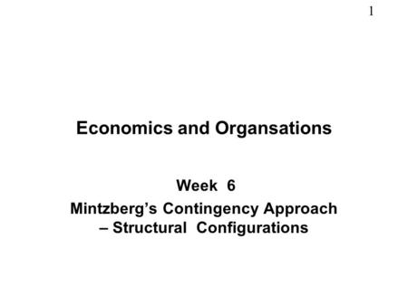 Economics and Organsations