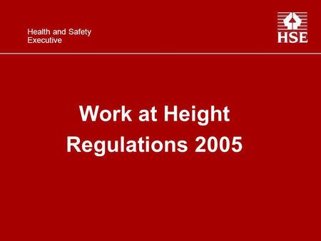 Work at Height Regulations 2005