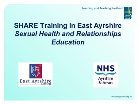 SHARE Training in East Ayrshire Sexual Health and Relationships Education.