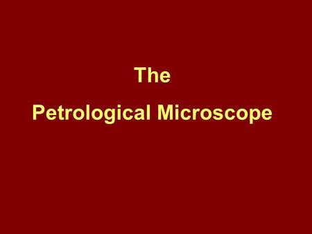 Petrological Microscope