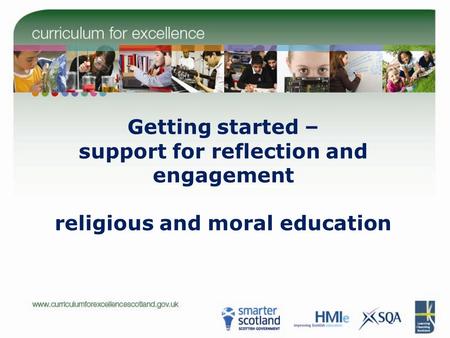 Getting started – support for reflection and engagement religious and moral education.