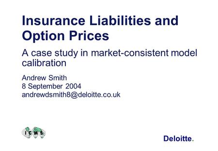 Insurance Liabilities and Option Prices