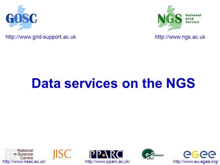 Data services on the NGS.