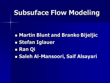 Subsuface Flow Modeling