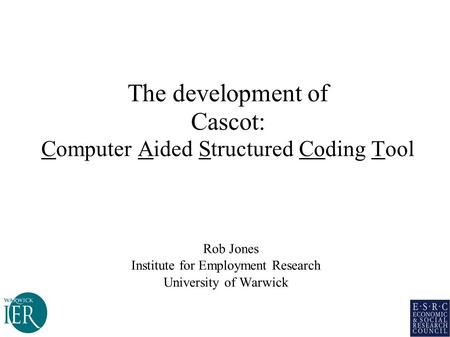 The development of Cascot: Computer Aided Structured Coding Tool