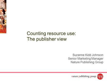 Counting resource use: The publisher view