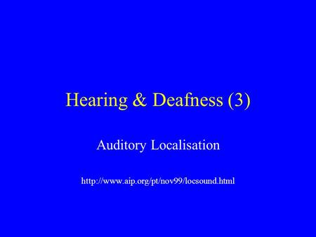 Auditory Localisation