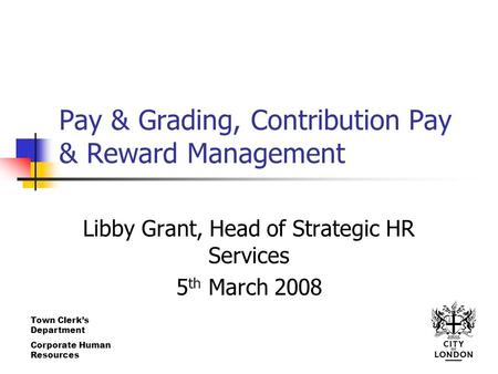 Pay & Grading, Contribution Pay & Reward Management