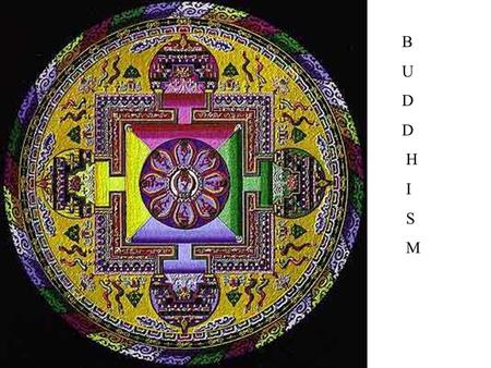 B U D H I S M. Is Buddhism a way of life or a religion? Well they do not believe in God. That could make it not a religion.