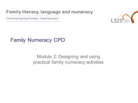 Module 2: Designing and using practical family numeracy activities