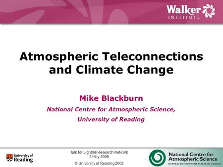 Atmospheric Teleconnections and Climate Change