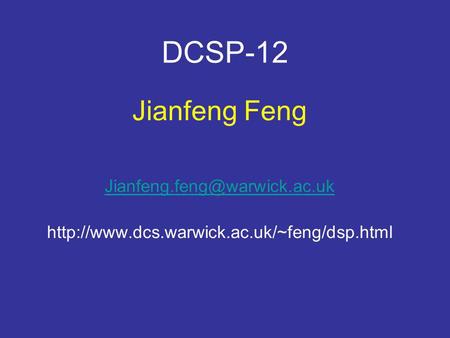DCSP-12 Jianfeng Feng