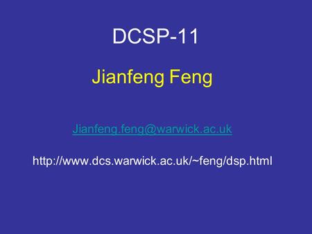 DCSP-11 Jianfeng Feng