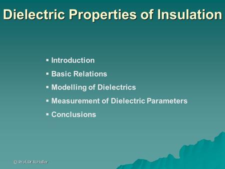 Dielectric Properties of Insulation