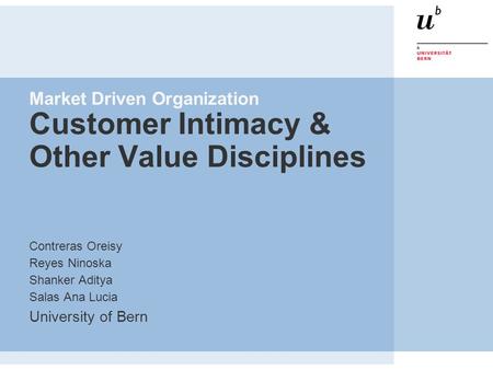 Market Driven Organization Customer Intimacy & Other Value Disciplines